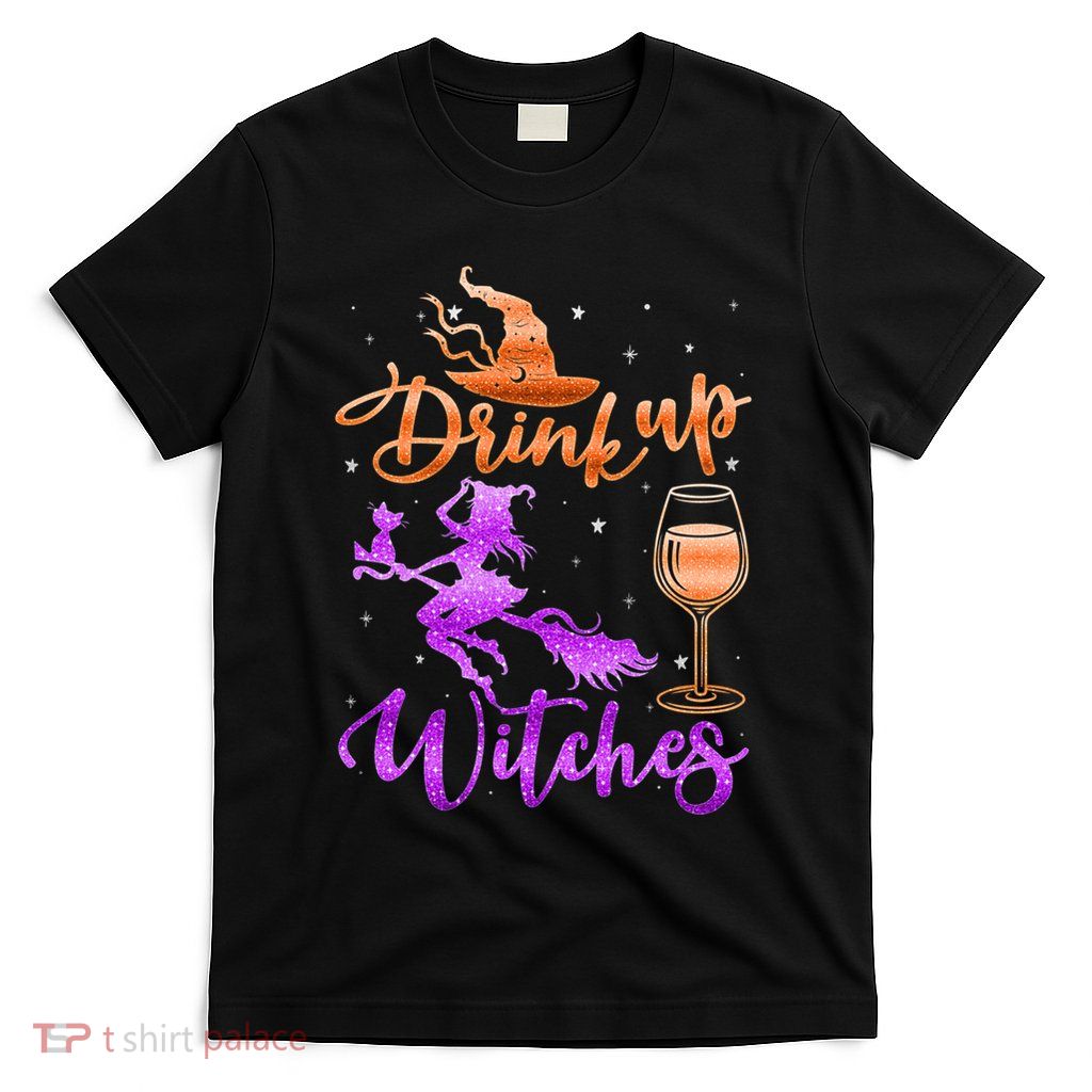Halloween Drink Up Witches Costumes Wine Lovers Hallowine T-Shirt