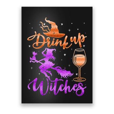 Halloween Drink Up Witches Costumes Wine Lovers Hallowine Poster