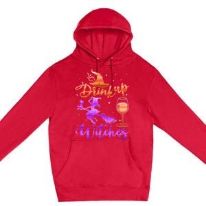 Halloween Drink Up Witches Costumes Wine Lovers Hallowine Premium Pullover Hoodie