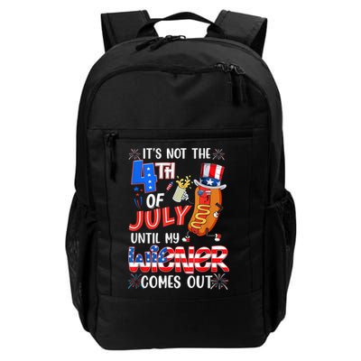 Hot Dog Until My Wiener Comes Out Funny Hot Dog 4Th Of July Backpack