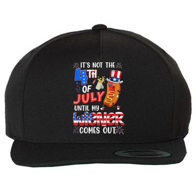 Hot Dog Until My Wiener Comes Out Funny Hot Dog 4Th Of July Wool Snapback Cap