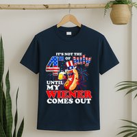 Hot Dog Until My Wiener Comes Out Funny Hot Dog 4th Of July T-Shirt