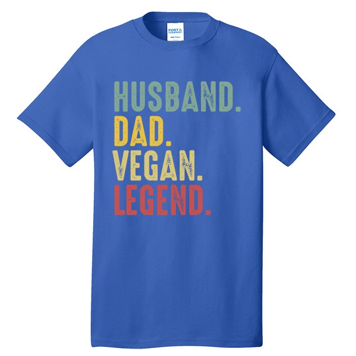 Husband Dad Vegan Legend Funny Best Father Daddy Marriage Gift Tall T-Shirt