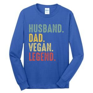 Husband Dad Vegan Legend Funny Best Father Daddy Marriage Gift Tall Long Sleeve T-Shirt