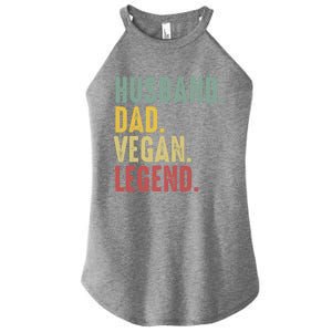 Husband Dad Vegan Legend Funny Best Father Daddy Marriage Gift Women's Perfect Tri Rocker Tank