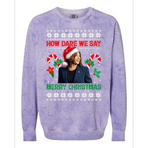 How Dare We Say Merry Christmas Kamala Harris Colorblast Crewneck Sweatshirt