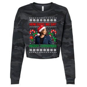 How Dare We Say Merry Christmas Kamala Harris Cropped Pullover Crew