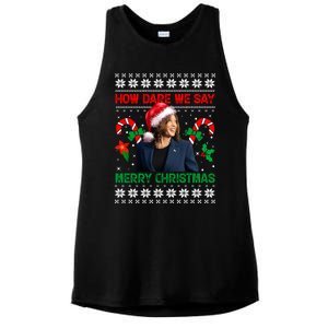 How Dare We Say Merry Christmas Kamala Harris Ladies PosiCharge Tri-Blend Wicking Tank