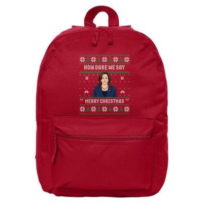 How Dare We Day Merry Christmas 16 in Basic Backpack