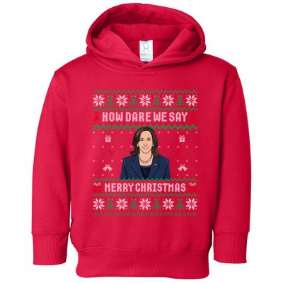 How Dare We Day Merry Christmas Toddler Hoodie