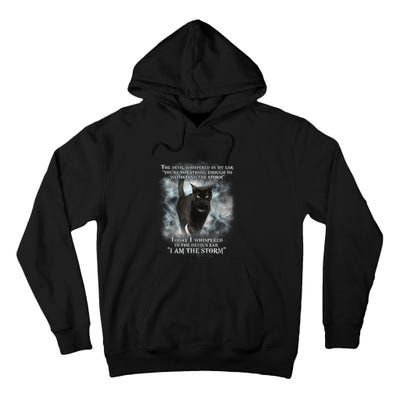 He Devil Whispered In My Ear You ArenT Strong Enough Cat Tall Hoodie