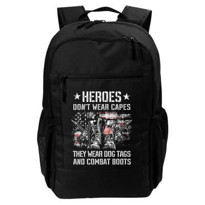 Heroes Don't Wear Capes They Wear Dog Tags And combat boots Backpack