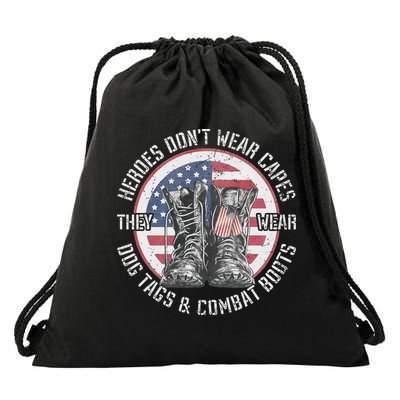 Heroes Dont Wear Capes They Wear Dog Tags & Combat Boots Drawstring Bag