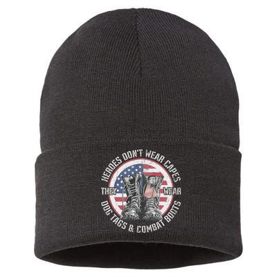 Heroes Dont Wear Capes They Wear Dog Tags & Combat Boots Sustainable Knit Beanie