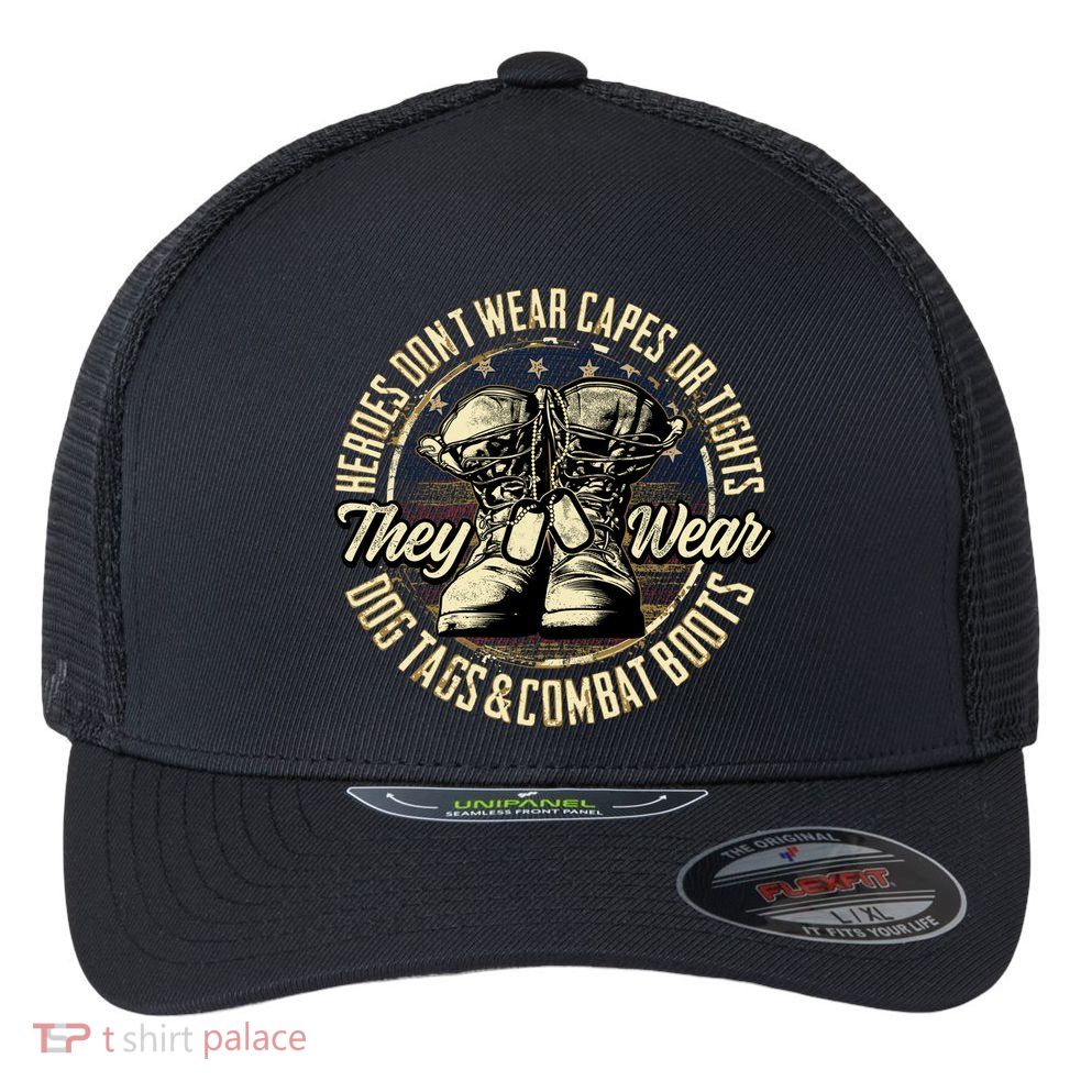 Heroes Don't Wear Capes My Brave Dad Grandpa Veterans Day Gift Flexfit Unipanel Trucker Cap