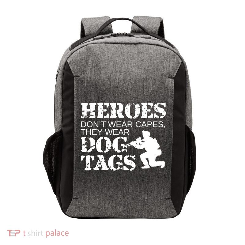 Heroes Dont Wear Capes They Wear Dog Tags Gift Vector Backpack