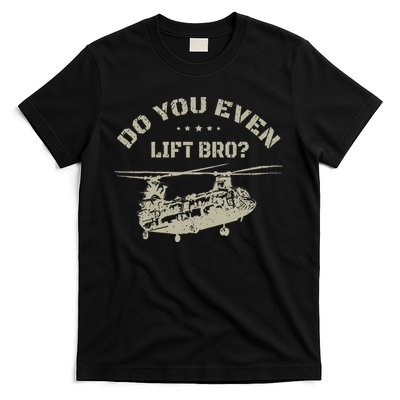 Helicopter Do You Even Lift Bro Ch47 Chinook T-Shirt