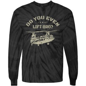 Helicopter Do You Even Lift Bro Ch47 Chinook Tie-Dye Long Sleeve Shirt