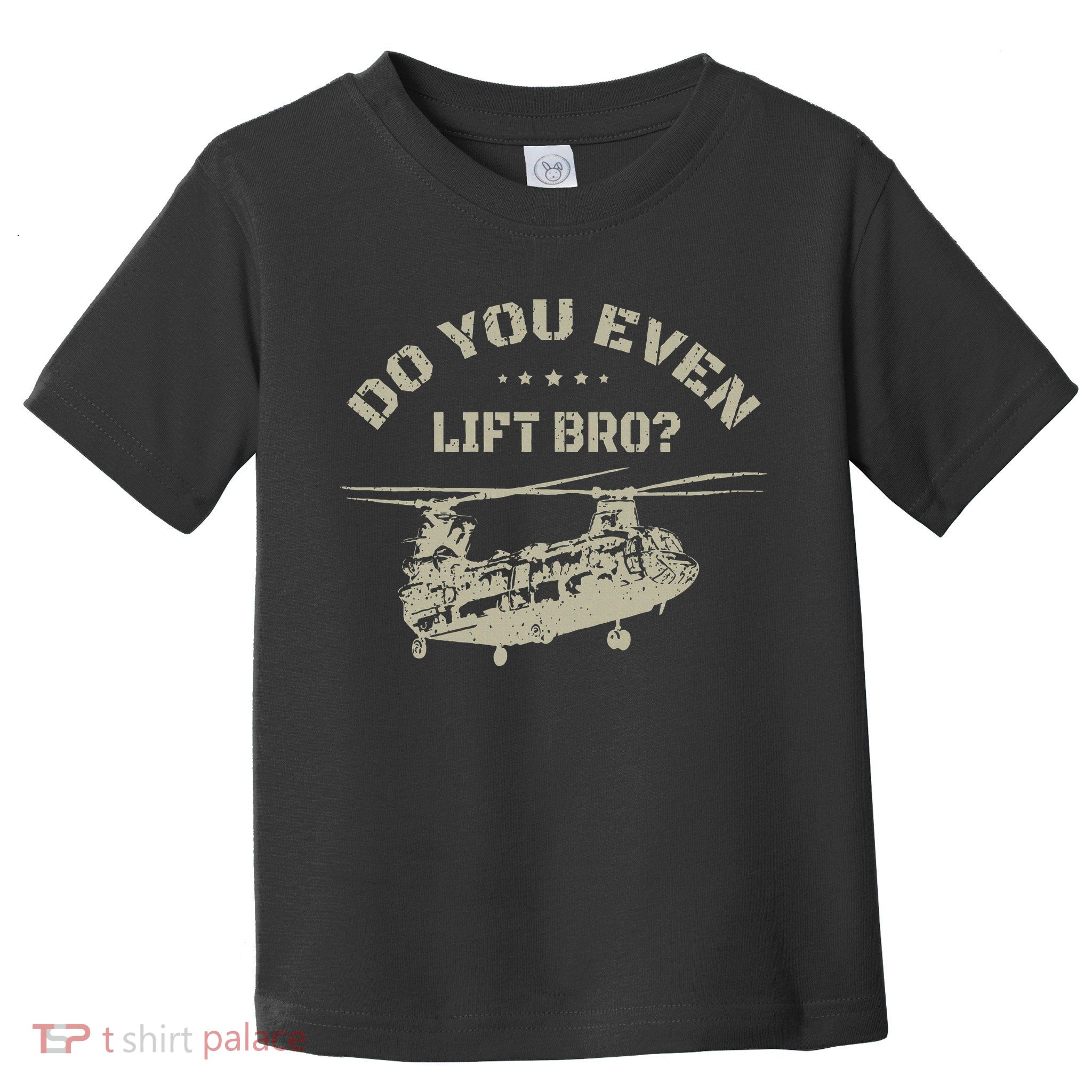 Helicopter Do You Even Lift Bro Ch47 Chinook Toddler T-Shirt