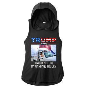 How Do You Like My Garbage Truck Boy Girl Funny Trump Ladies PosiCharge Tri-Blend Wicking Draft Hoodie Tank