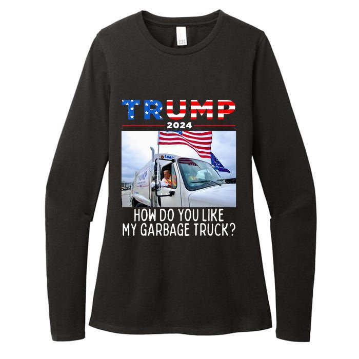 How Do You Like My Garbage Truck Boy Girl Funny Trump Womens CVC Long Sleeve Shirt