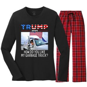 How Do You Like My Garbage Truck Boy Girl Funny Trump Women's Long Sleeve Flannel Pajama Set 