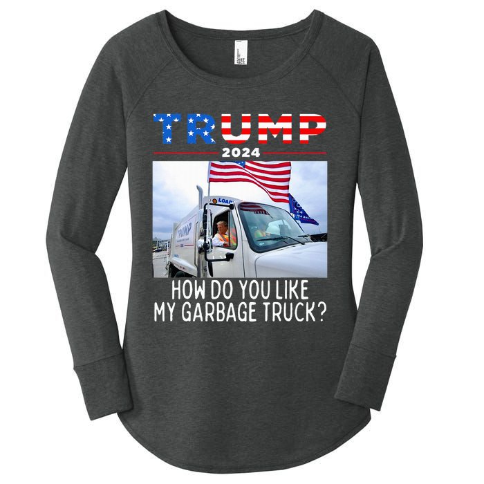 How Do You Like My Garbage Truck Boy Girl Funny Trump Women's Perfect Tri Tunic Long Sleeve Shirt