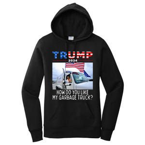 How Do You Like My Garbage Truck Boy Girl Funny Trump Women's Pullover Hoodie