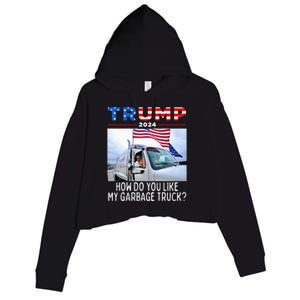 How Do You Like My Garbage Truck Boy Girl Funny Trump Crop Fleece Hoodie