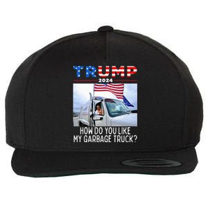 How Do You Like My Garbage Truck Boy Girl Funny Trump Wool Snapback Cap