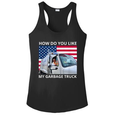 How Do You Like My Garbage Truck Trump Ride In Garbage Truck Ladies PosiCharge Competitor Racerback Tank