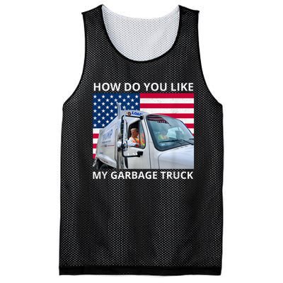 How Do You Like My Garbage Truck Trump Ride In Garbage Truck Mesh Reversible Basketball Jersey Tank