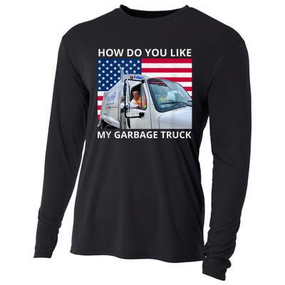 How Do You Like My Garbage Truck Trump Ride In Garbage Truck Cooling Performance Long Sleeve Crew