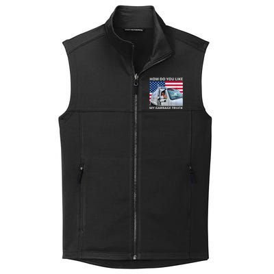 How Do You Like My Garbage Truck Trump Ride In Garbage Truck Collective Smooth Fleece Vest