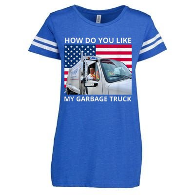 How Do You Like My Garbage Truck Trump Ride In Garbage Truck Enza Ladies Jersey Football T-Shirt