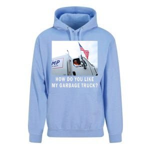 How Do You Like My Garbage Truck Funny Trump Unisex Surf Hoodie