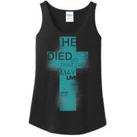 He Died So That We May Live John 10:10 Ladies Essential Tank