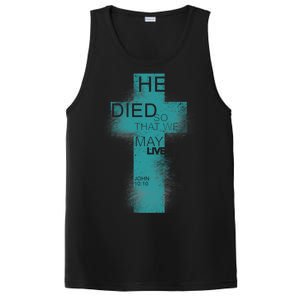 He Died So That We May Live John 10:10 PosiCharge Competitor Tank