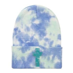 He Died So That We May Live John 10:10 Tie Dye 12in Knit Beanie