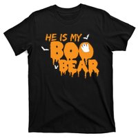 He Is My Boo Bear T-Shirt