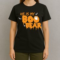 He Is My Boo Bear T-Shirt