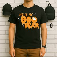He Is My Boo Bear T-Shirt