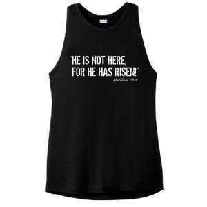 He is Not HERE, For He Has RISEN Matthew 28:6 Jesus Ladies PosiCharge Tri-Blend Wicking Tank