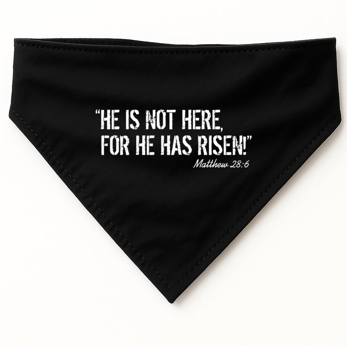 He is Not HERE, For He Has RISEN Matthew 28:6 Jesus USA-Made Doggie Bandana