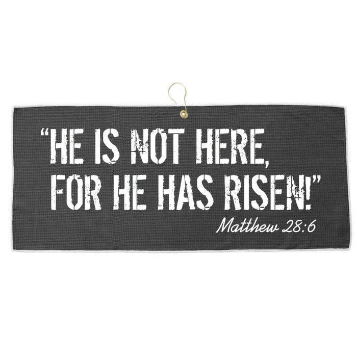 He is Not HERE, For He Has RISEN Matthew 28:6 Jesus Large Microfiber Waffle Golf Towel