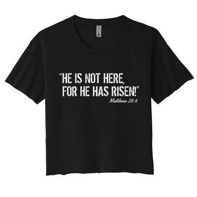 He is Not HERE, For He Has RISEN Matthew 28:6 Jesus Crop Top