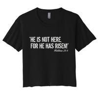 He is Not HERE, For He Has RISEN Matthew 28:6 Jesus Crop Top