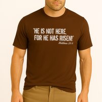 He is Not HERE, For He Has RISEN Matthew 28:6 Jesus Performance Shirt
