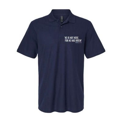 He is Not HERE, For He Has RISEN Matthew 28:6 Jesus Softstyle Adult Sport Polo