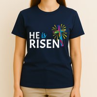 He Is Risen Colorful Cross T-Shirt